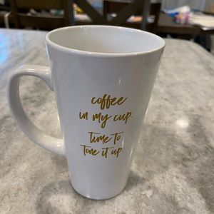Coffee in my cup time to tone it up mug